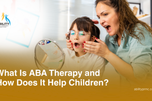 What Is ABA Therapy and How Does It Help Children?