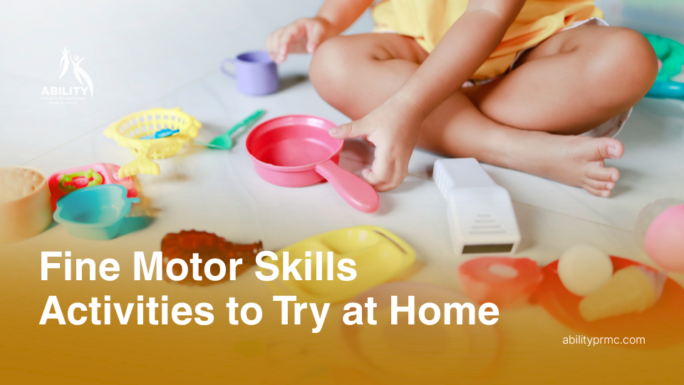 Fine Motor Skills Activities to Try at Home