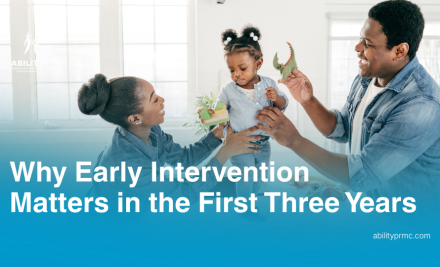 Why Early Intervention Matters in the First Three Years