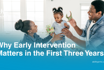 Why Early Intervention Matters in the First Three Years