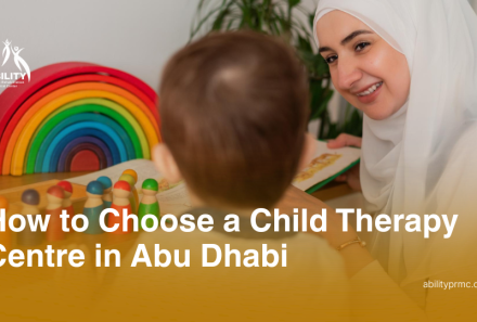 How to Choose a Child Therapy Centre in Abu Dhabi